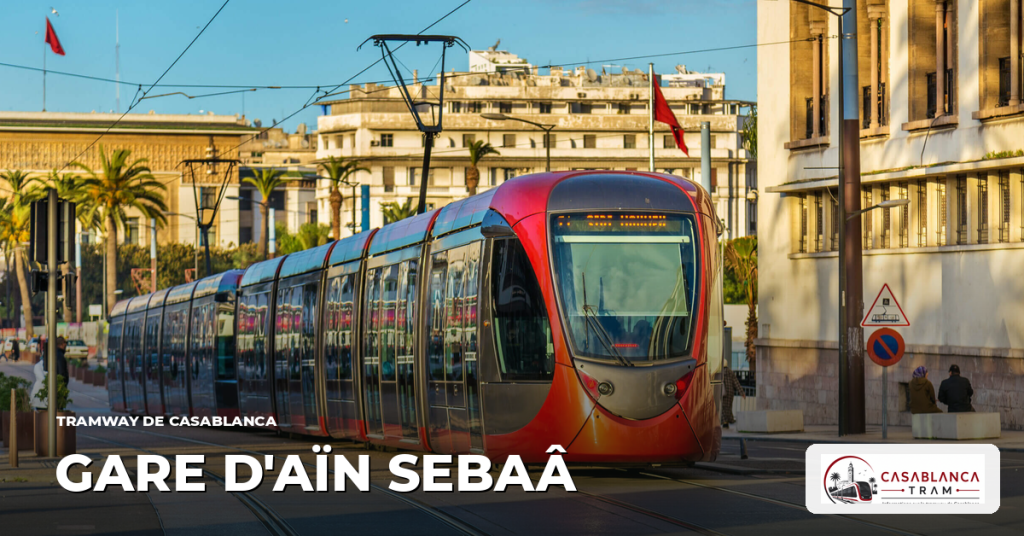 Station Gare d'Aïn Sebaâ sur la Ligne 2, tramway de Casablanca
