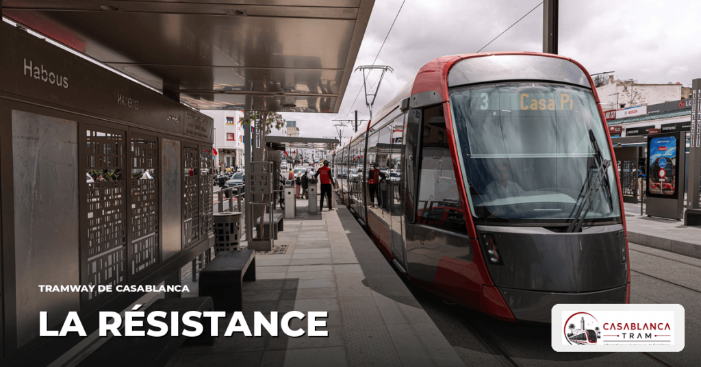 Station La Résistance sur la Ligne 1, tramway de Casablanca